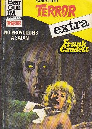 STE19 - Frank Caudett - No provoqueis a Satan.jpg