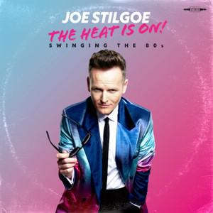 Joe Stilgoe-The Heat is On.jpg