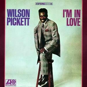 Wilson Pickett-I'm In Love.jpg