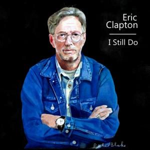 Eric Clapton-I Still Do.jpg
