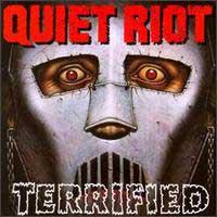 quiet riot_Terrified.jpg