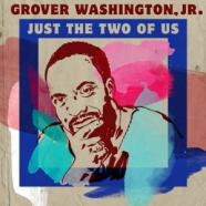 Grover Washington Jr-Just The Two Of Us.jpg