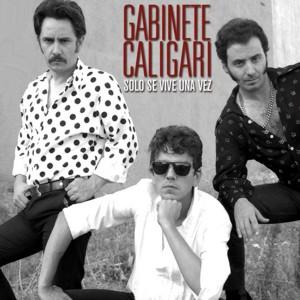 Gabinete Caligari-Solo Se Vive Una Vez.jpg