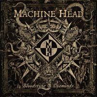 machine head-bloodstone.jpg