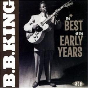 BB King-The Best Of The Early Years.jpg