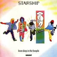 Starship - Knee deep in the hoopla